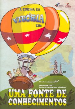 Turma da Vitória - Iniciação Escolar para o Turismo