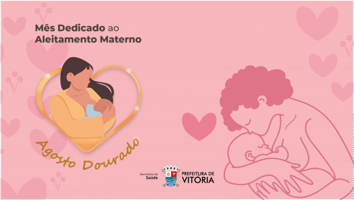 Campanha Agosto Dourado apoiando o aleitamento materno