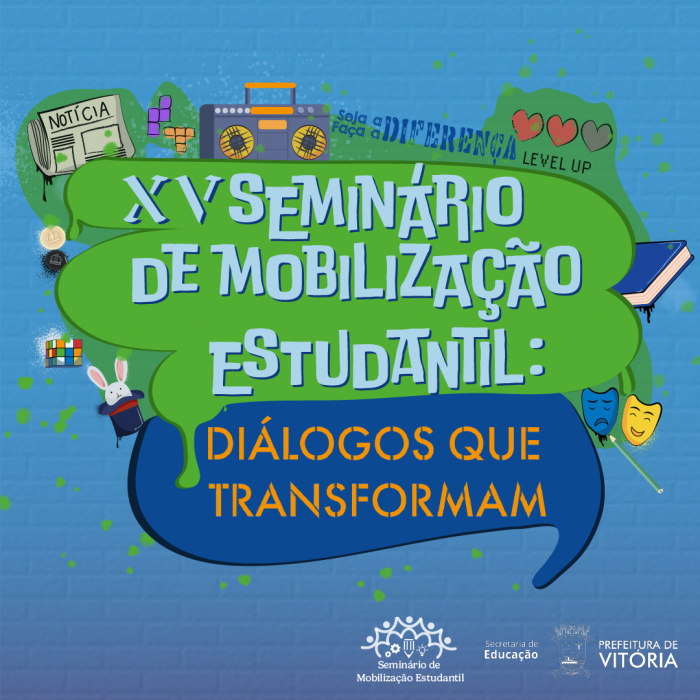 Educação realiza XV Seminário de Mobilização Estudantil na quarta-feira  (23) – Prefeitura de Vitória