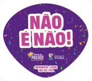 Campanha não é não